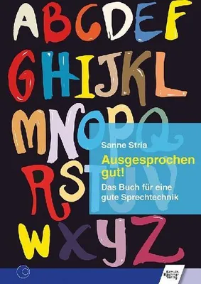 Obrázek produktu pro Ausgesprochen gut!: Das Buch für eine gute Sprechtechnik