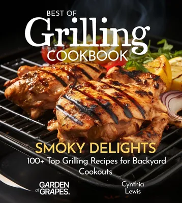 Produktbild von Best of Grilling Cookbook