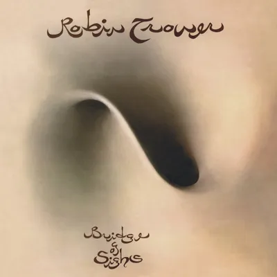 Obrázek produktu pro Robin Trower - Bridge of Sighs (3 CD + BluRay)