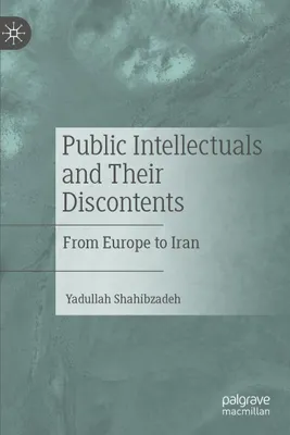 Produktbild von Public Intellectuals and Their Discontents