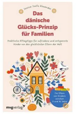 Produktbild von Das dänische Glücks-Prinzip für Familien