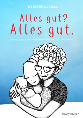 Produktbild von Alles gut? Alles gut.