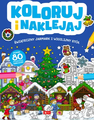 Imagen del producto de Koloruj i naklejaj Swiateczny Jarmark i Wigilijny