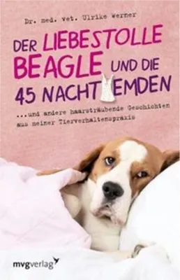 Obrázok produktu pre Der liebestolle Beagle und die 45 Nachthemden