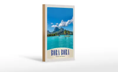 Produktbild von Holzschild Reise 12x18 cm Bora Bora Insel Frankreich Polylnesia