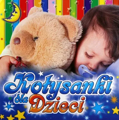 Zdjęcie produktu dla Kołysanki dla dzieci - Dla dzieci