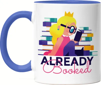 Produktbild von Already booked Tasse blau Bücherwurm Bücherspaß Bücherliebhaber Buch lesen Mädchen liest ein Buch