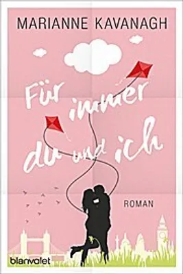 Produktbild von Kavanagh, M: Für immer du und ich