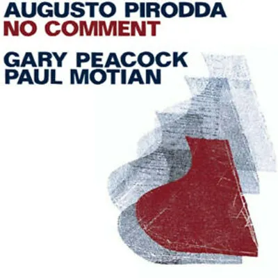 Produktbild von Pirodda/Peacock/Motian: No Comment