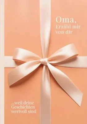 Produktbild von Oma, erzähl mir von dir - Das Oma Geschenk Buch