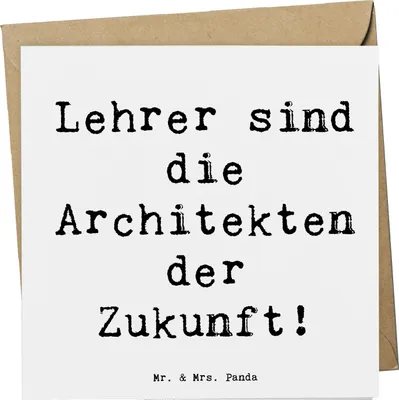 Produktbild von Mr. & Mrs. Panda Grußkarte Spruch Lehrer Zukunftsarchitekten - Weiß - Geschenk, Leidenschaft, Danke sagen, Glückwunschkarte, Bedanken, anlasskarte, Freundschaft