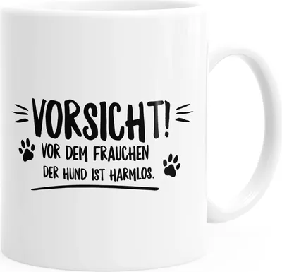 Produktbild von Vorsicht vor dem Frauchen der Hund ist harmlos! Kaffee-Tasse mit Spruch glänzend MoonWorks® weiß unisize