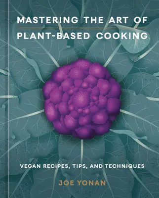 Produktbild von Mastering the Art of Plant-Based Cooking