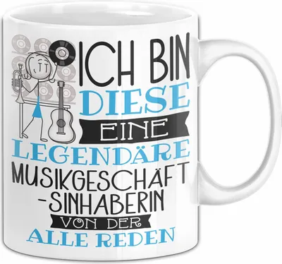Produktbild von Musikgeschäftsinhaberin Tasse Geschenk Ich Bin Diese Eine Legendäre Musikgeschäftsinhaberin Von Der Alle Reden Geschenkidee Geburtstag Weihnachten (Weiß)