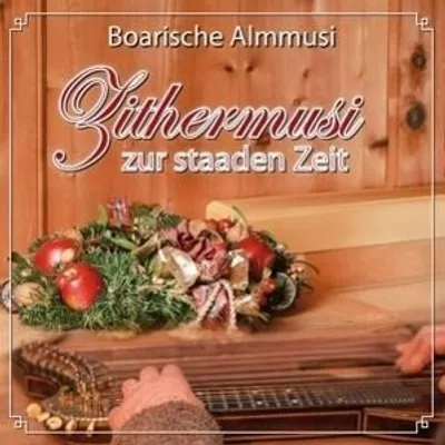Produktbild von Boarische Almmusi: Zithermusi zur staaden Zeit