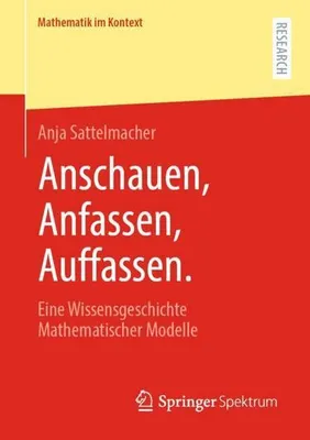Image de Anschauen, Anfassen, Auffassen.