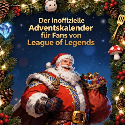 Produktbild von Der inoffizielle Adventskalender für Fans von League of Legends