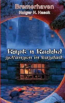 Produktbild von Käpt'n Kuddel Gefangen in Bagdad