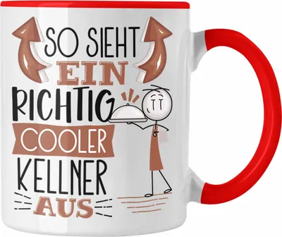 Produktbild von Trendation - Kellner Tasse Geschenk So Sieht Ein RIchtig Cooler Kellner Aus Geschenkidee Lustiger Spruch Geburtstag Becher Kaffeetasse (Rot)