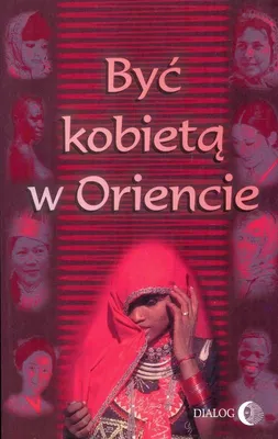 Produktbild von Być kobietą w Oriencie