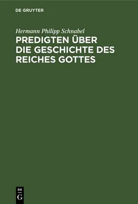 Produktbild von Predigten über die Geschichte des Reiches Gottes
