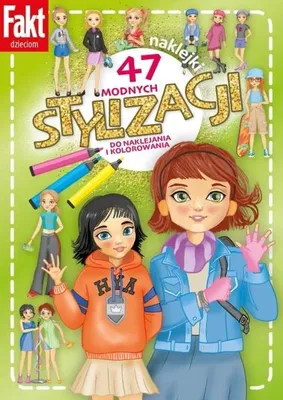 Image de 47 modnych stylizacji do naklejania i kolorowania - praca zbiorowa