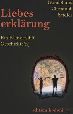 Produktbild von Seidler, G: Liebeserklärung