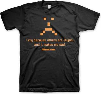 Produktbild von I Cry Because Others Are Stupid T-Shirt - X-Large - Black
