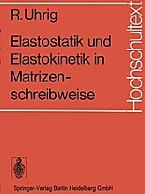 Obrázok produktu pre Elastostatik und Elastokinetik in Matrizenschreibweise