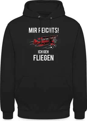 Produktbild von Spreadshirt Mir Reichts Ich Geh Fliegen Lustoger Spruch Uni Hoodie, 3XL, Schwarz