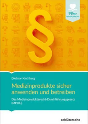 Obrázek produktu pro Medizinprodukte sicher anwenden und betreiben