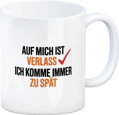 Produktbild von Auf mich ist immer verlass immer zu spät Kaffeebecher