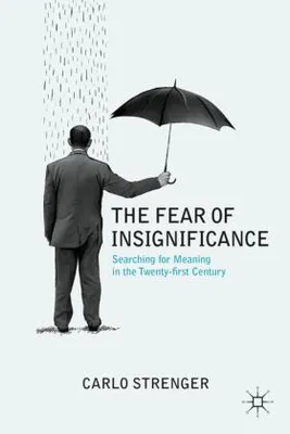 Produktbild von The Fear of Insignificance