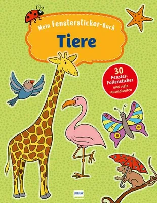 Produktbild von Mein Fenstersticker-Buch Tiere