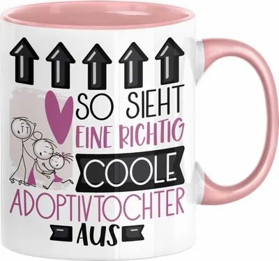 Produktbild von Adoptivtochter Geschenk Tasse Geschenkidee für Adoptivtochter Geburtstag Weihnachten Spruch So Sieht Eine Richtig Coole Adoptivtochter Aus Kaffee-Becher  (Rosa)