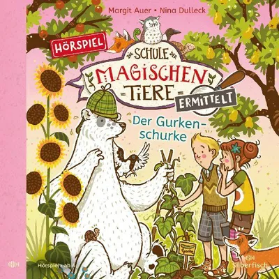 Produktbild von Die Schule der magischen Tiere ermittelt - Hörspiele 5: Der Gurkenschurke