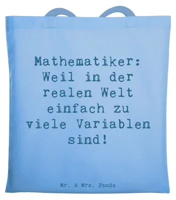 Produktbild von Mr. & Mrs. Panda Einkaufstasche Spruch Mathematiker Leben - Sky Blue - Geschenk, Beruf, Shopping Tasche, Geschenke, Tote Bag, mit Herz, Kollegen, Schultasche, Geduld