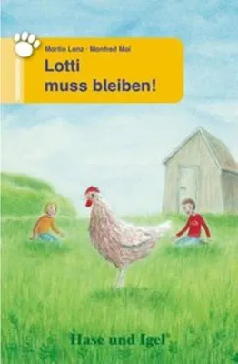 Image de Lotti muss bleiben! Schulausgabe