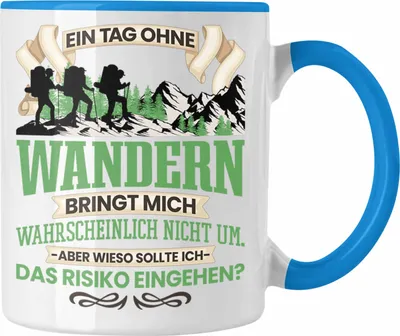 Produktbild von Trendation - Wandern Tasse Geschenk für Wanderer Berge Lustiger Spruch Geschenkidee (Blau)
