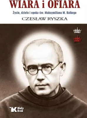 Image de Życie i dzieło Świętego Maksymiliana Kolbego wydanie 2025