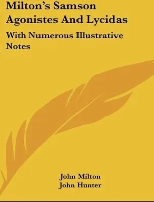 Produktbild von Milton's Samson Agonistes And Lycidas