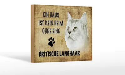 Produktbild von Holzschild Spruch 18x12cm britische Langhaar ohne kein Heim