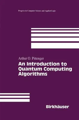 Zdjęcie produktu dla An Introduction to Quantum Computing Algorithms