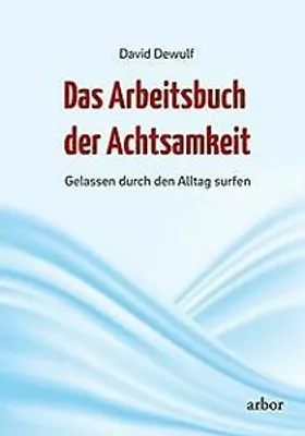 Obrázek produktu pro Das Arbeitsbuch der Achtsamkeit