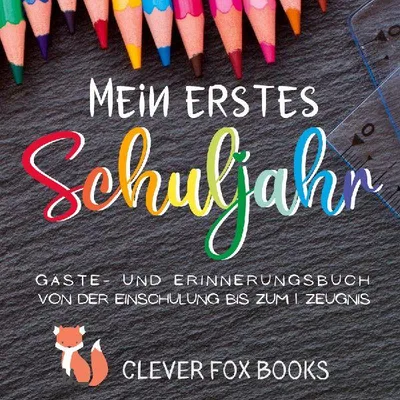 Produktbild von Mein erstes Schuljahr