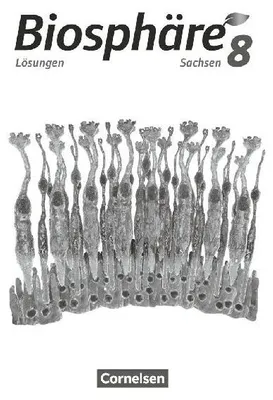 Produktbild von Biosphäre Sekundarstufe I - 8. Schuljahr - Gymnasium Sachsen 2020 - Lösungen zum Schülerbuch