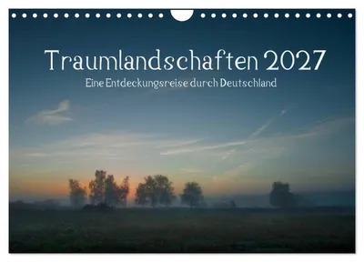Produktbild von Traumlandschaften 2027 (Wandkalender 2027 DIN A4 quer), CALVENDO Monatskalender