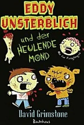 Immagine prodotto di Eddy Unsterblich 01 und der heulende Mond