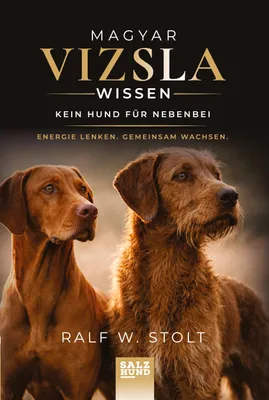 Produktbild von Magyar Vizsla Wissen: Kein Hund für nebenbei