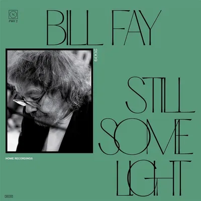 Obrázok produktu pre Bill Fay:  (Vinyl / Spevák / Skladateľ)